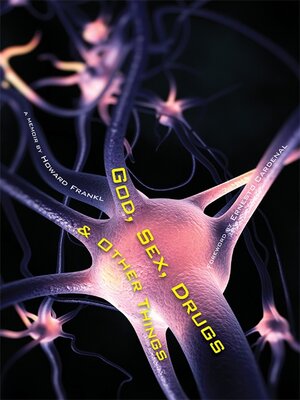 cover image of God, Sex, Drugs & Other Things